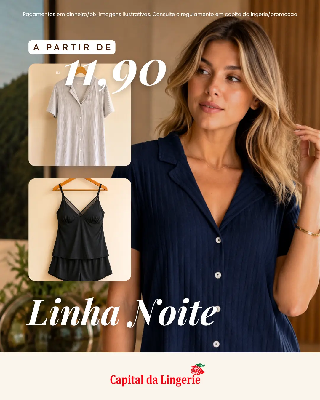 Oferta da linha noite a partir de R$ 11,90
