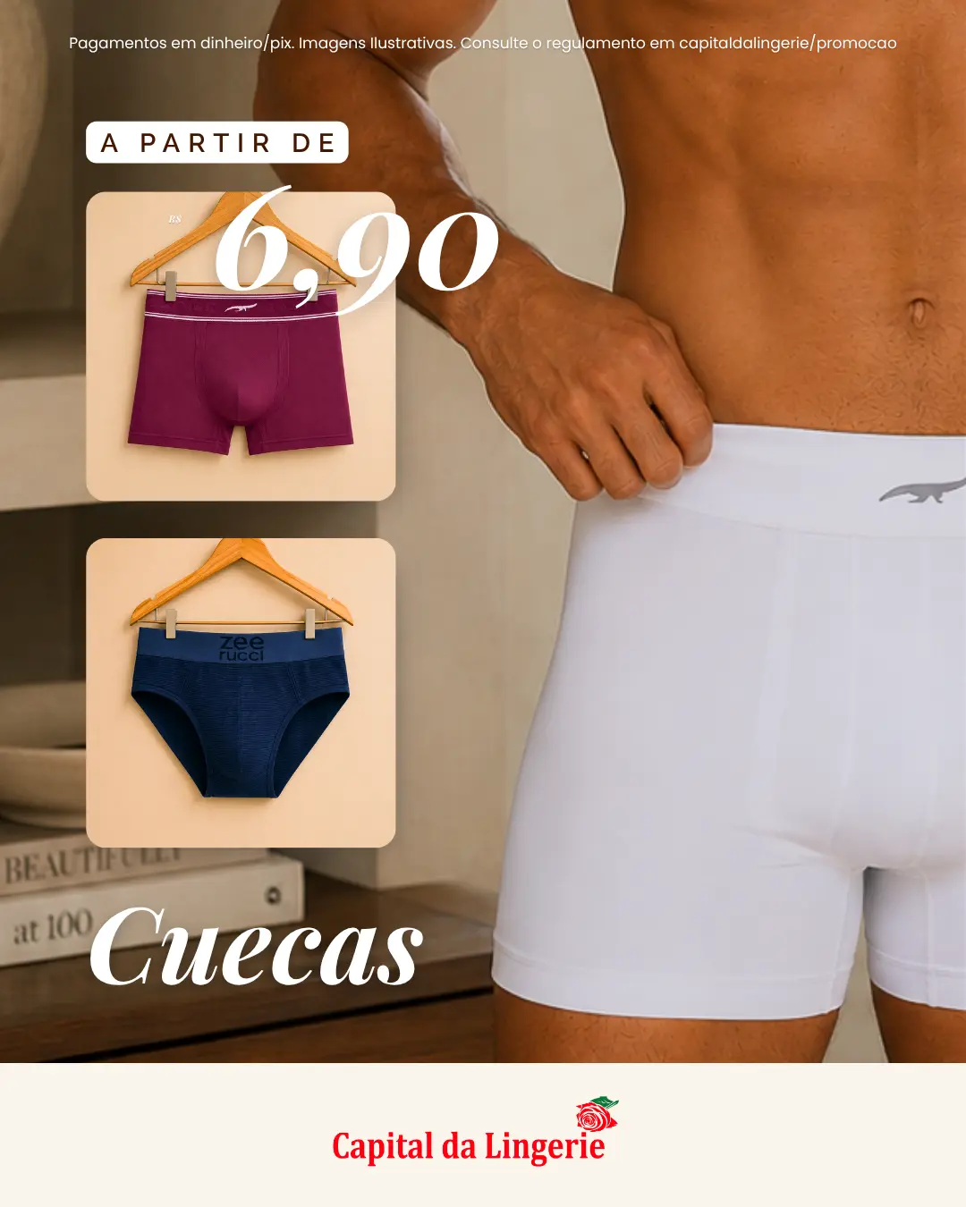 Oferta de cuecas a partir de R$ 6,90